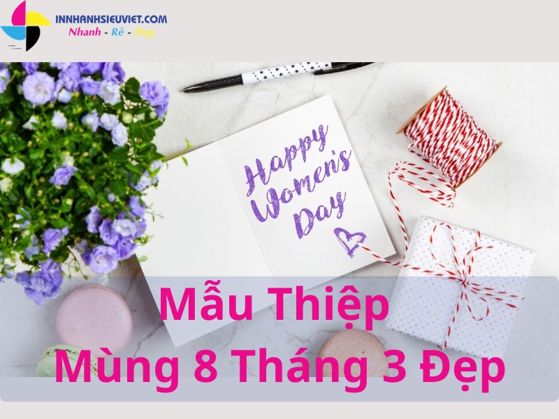 100+ mẫu thiệp mồng 8 tháng 3 đẹp