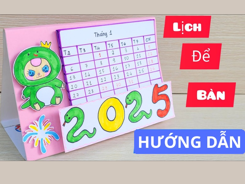 hướng dẫn làm lịch bàn 2025